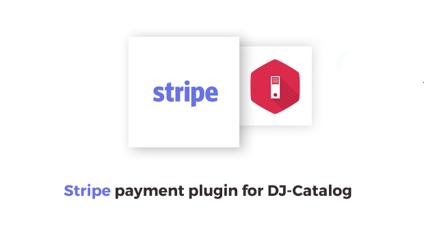 Stripe Payment plugin for DJ-Catalog2