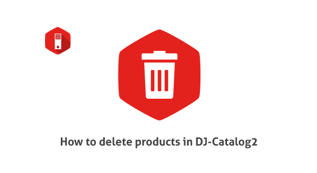 DJ-Catalog2 tutorial - learn how to delete products