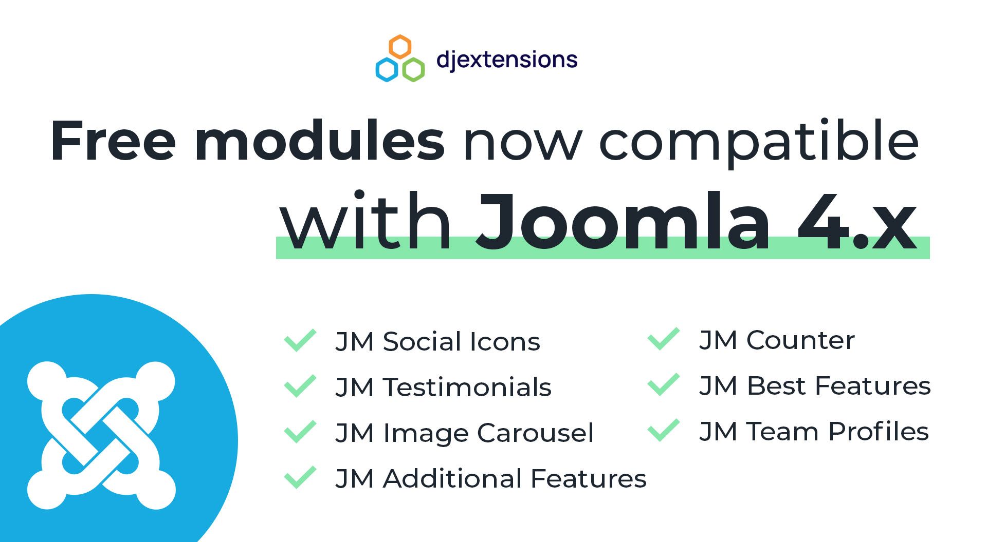 The update of free modules introduces compatibility with Joomla 4.x