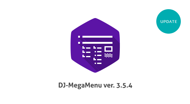 DJ-MegaMenu Update - ver. 3.5.4