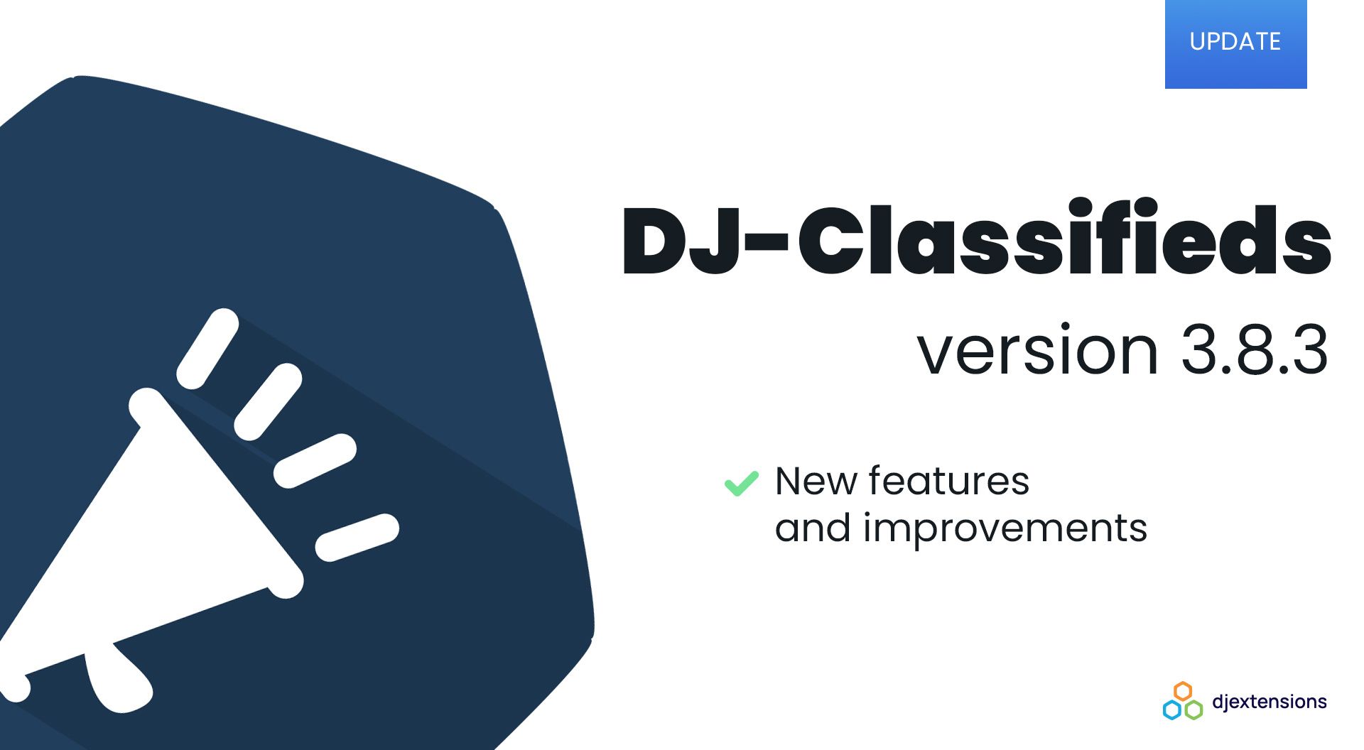 DJ-Classifieds 3.8.3 update comes with a set of important new features and improvements