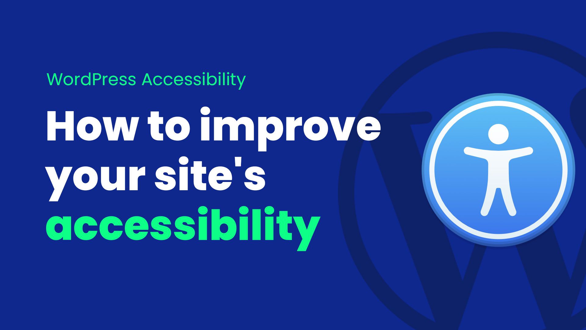 How to make your WordPress website more accessible?