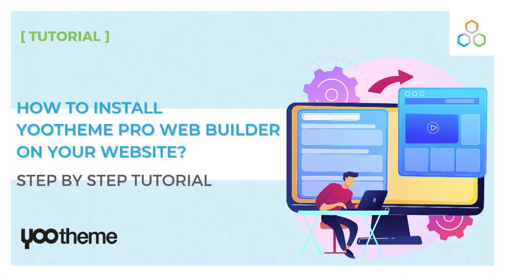 How to install YOOtheme PRO web builder on your website? Step by step tutorial
