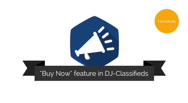 New tutorial: How to use "Buy now" feature in DJ-Classifieds