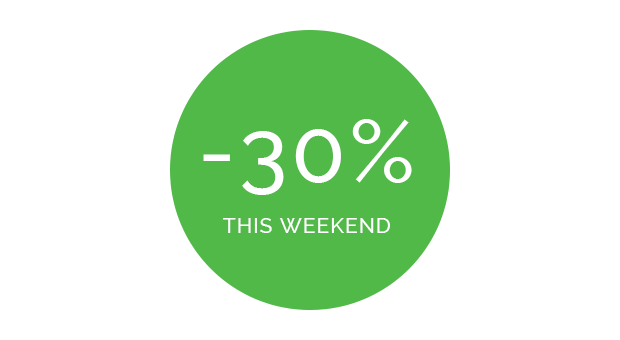 Weekend promotion! -30%