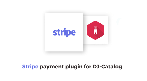 Stripe Payment plugin for DJ-Catalog2