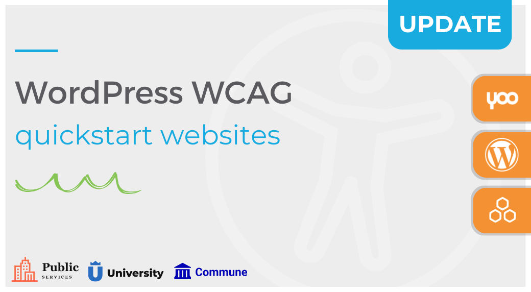 [Update] New Versions of WordPress WCAG Quickstart Websites have been released