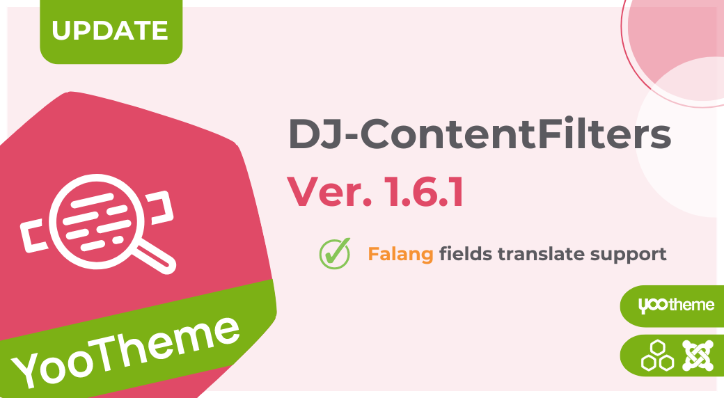 [UPDATE] DJ-ContentFilters plugin with the improved Falang fields translate support and few bug fixes