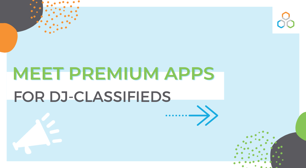 Discover apps for DJ-Classifieds - power up you ads portal!