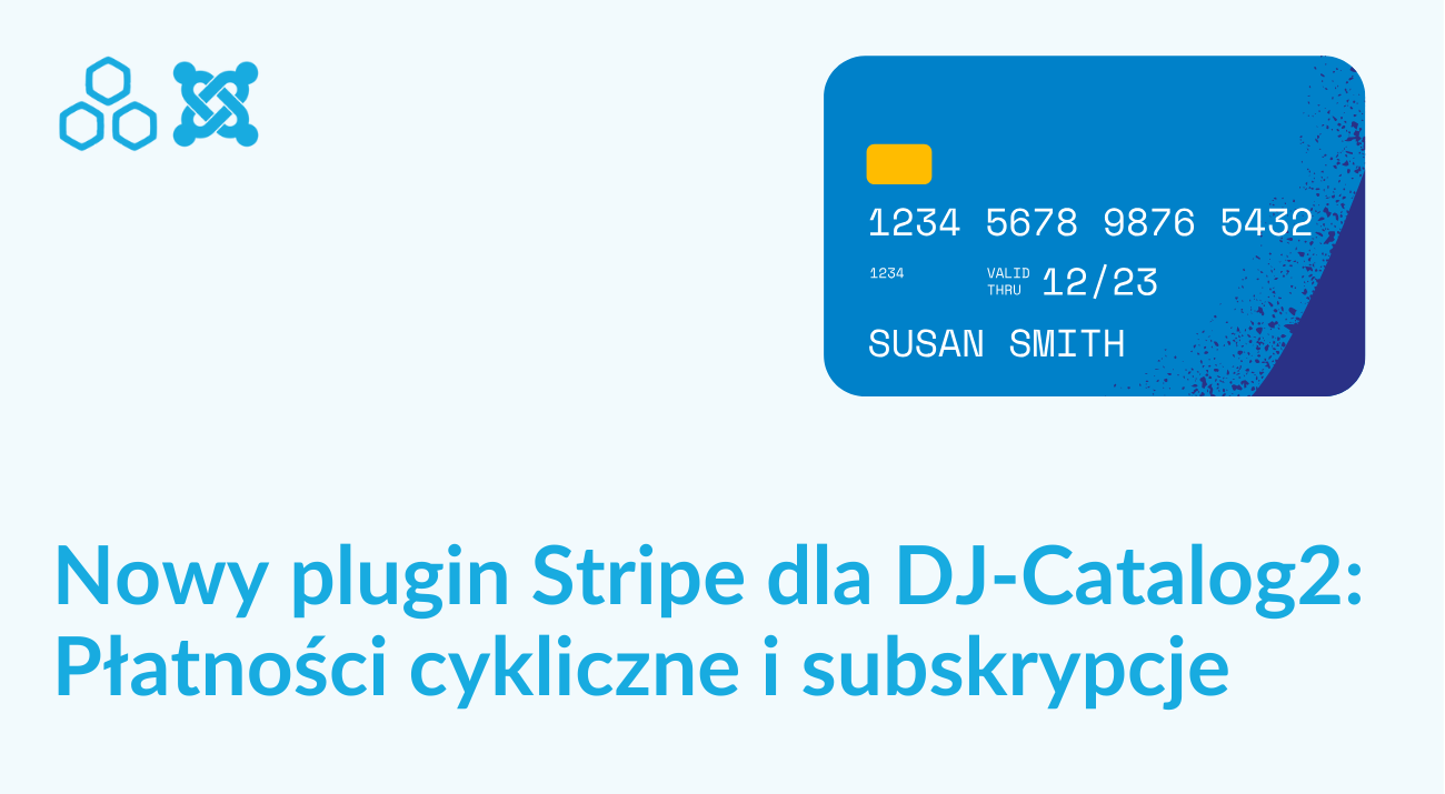 Nowy plugin Stripe dla DJ-Catalog2: Płatności cykliczne i subskrypcje