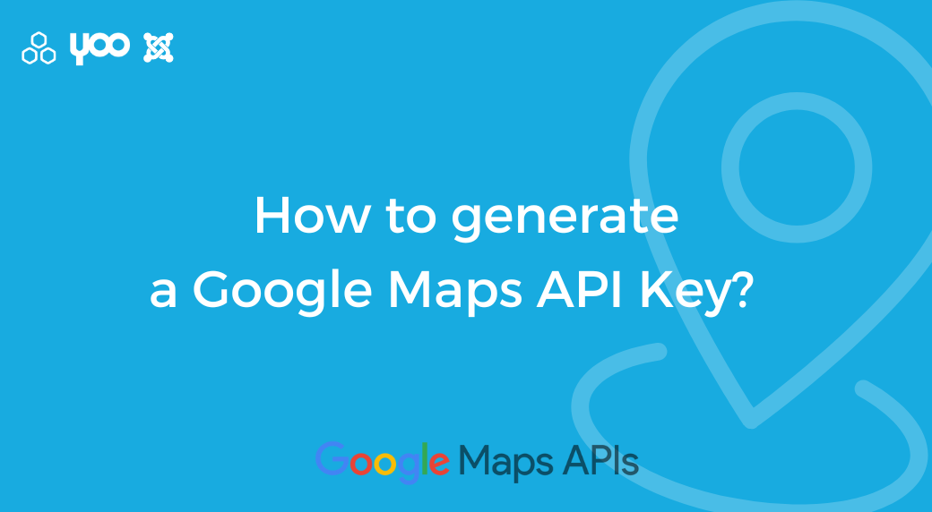 How to Generate a Google Maps API Key?