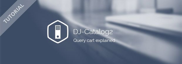 New tutorial (DJ-Catalog2): Query Cart explained