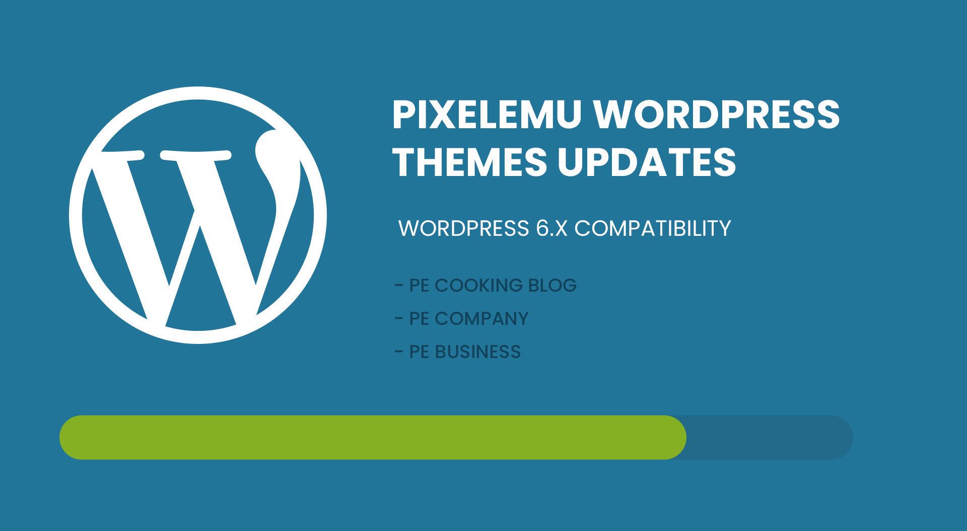All PixelEmu WordPress themes are now compatible with WordPress 6.x