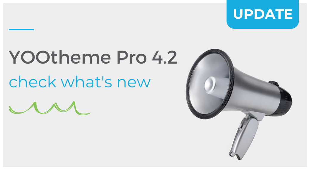 YOOtheme Pro update - what should you know about the version 4.2?