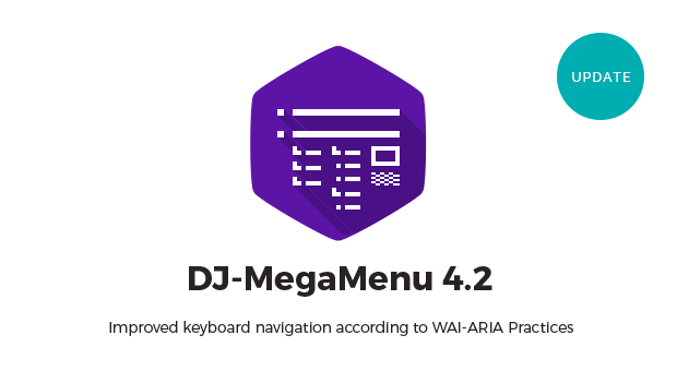 DJ-MegaMenu ver. 4.2 brings updated keyboard navigation compliant with the latest WAI-ARIA Practices