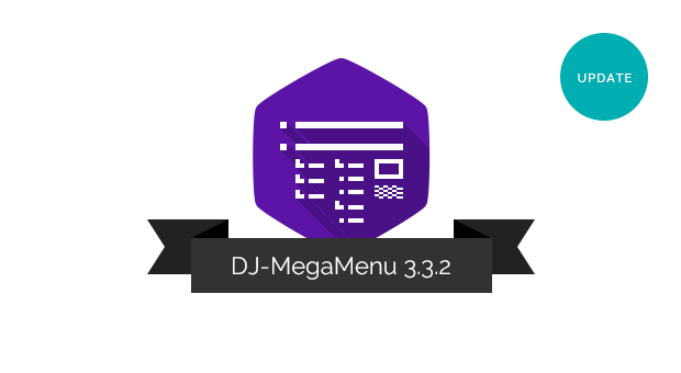 DJ-MegaMenu updated with 7 fixes - ver. 3.3.2