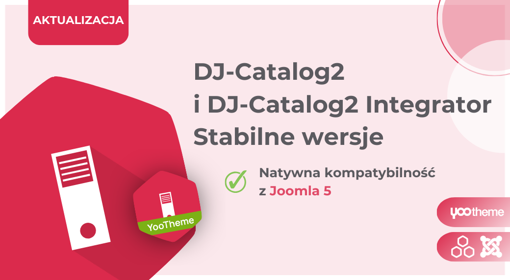 Premiera Wersji Stabilnych: DJ-Catalog2 oraz Integrator Plugin dla Joomla 5
